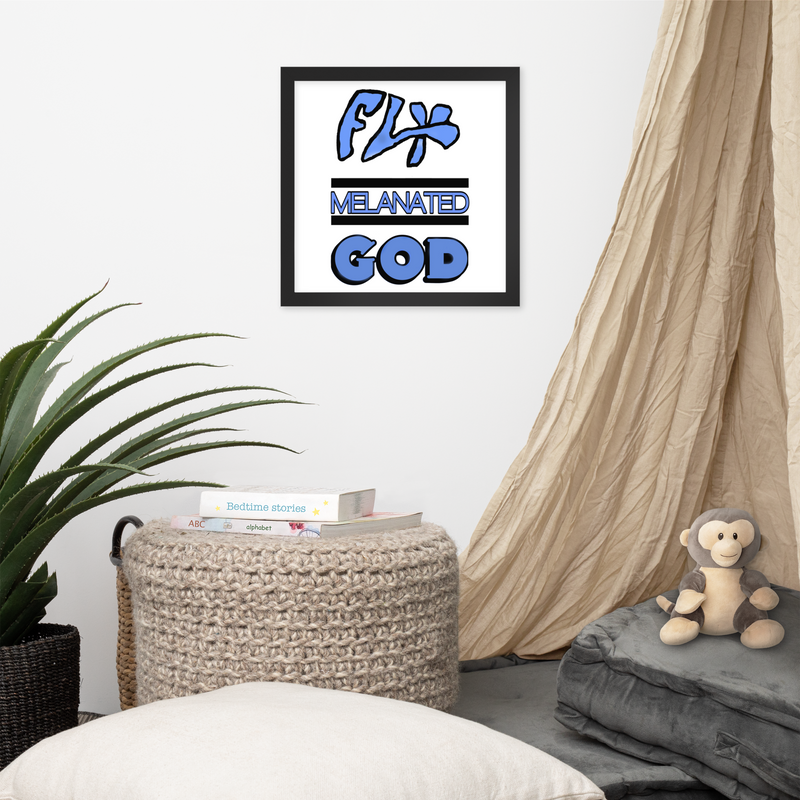 Fly Melanated God Framed poster