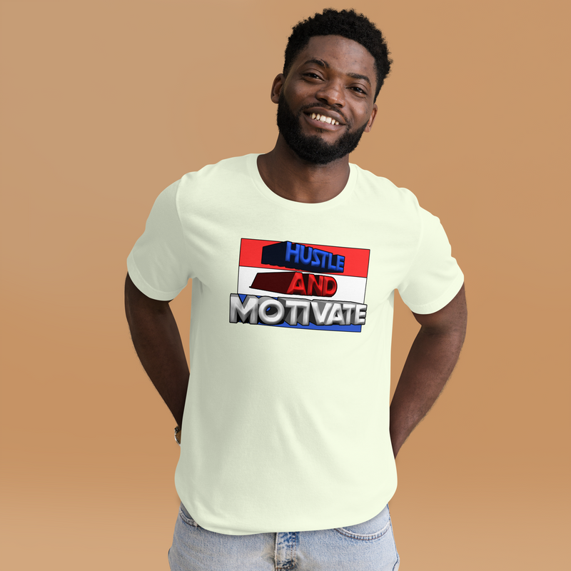 Hustle and Motivate Art Design Unisex t-shirt