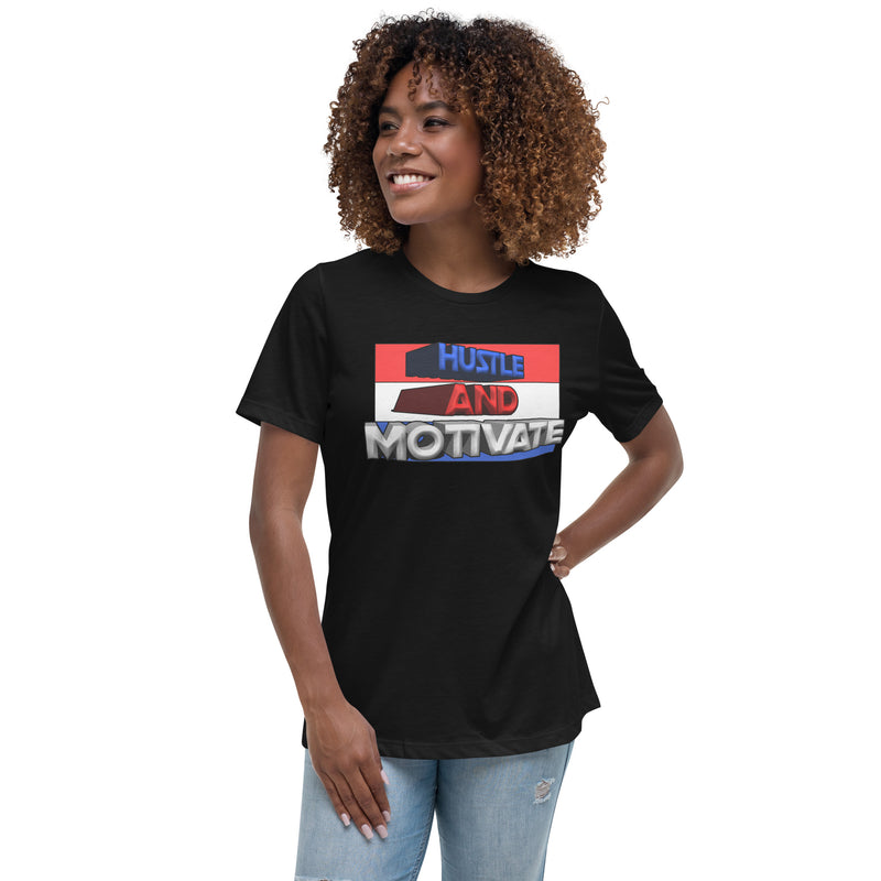 Hustle and Motivate Women's Relaxed T-Shirt