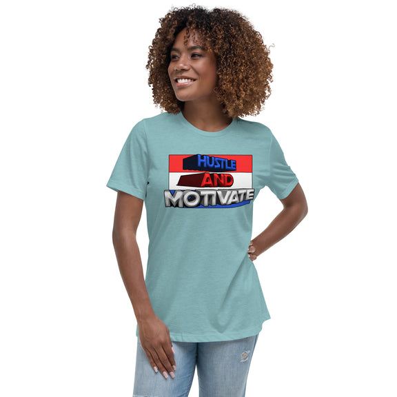 Hustle and Motivate Women's Relaxed T-Shirt