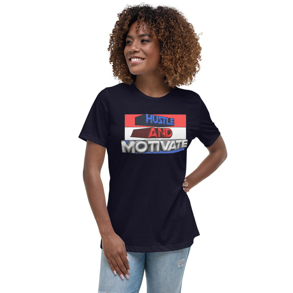 Hustle and Motivate Women's Relaxed T-Shirt