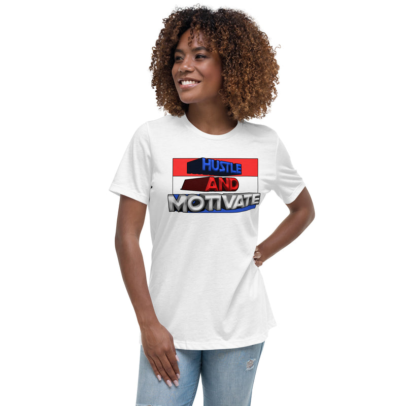 Hustle and Motivate Women's Relaxed T-Shirt