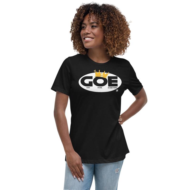 God Over Everything Women's Relaxed T-Shirt