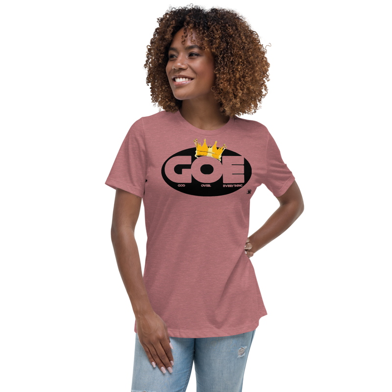 God Over Everything Women's Relaxed T-Shirt