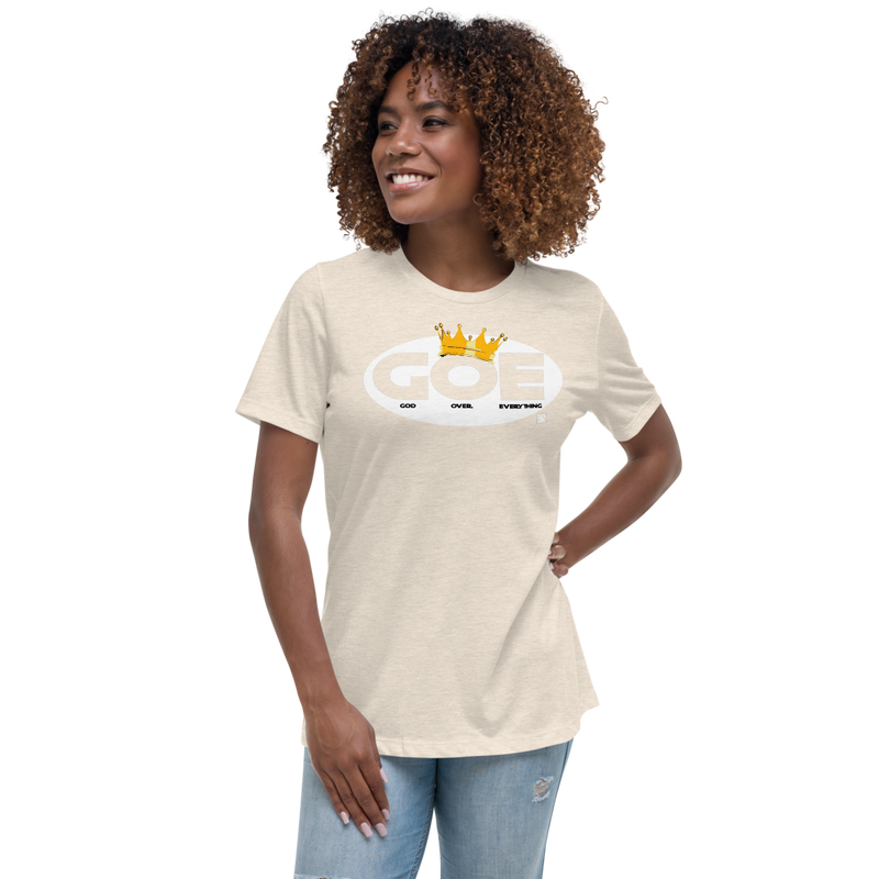 God Over Everything Women's Relaxed T-Shirt