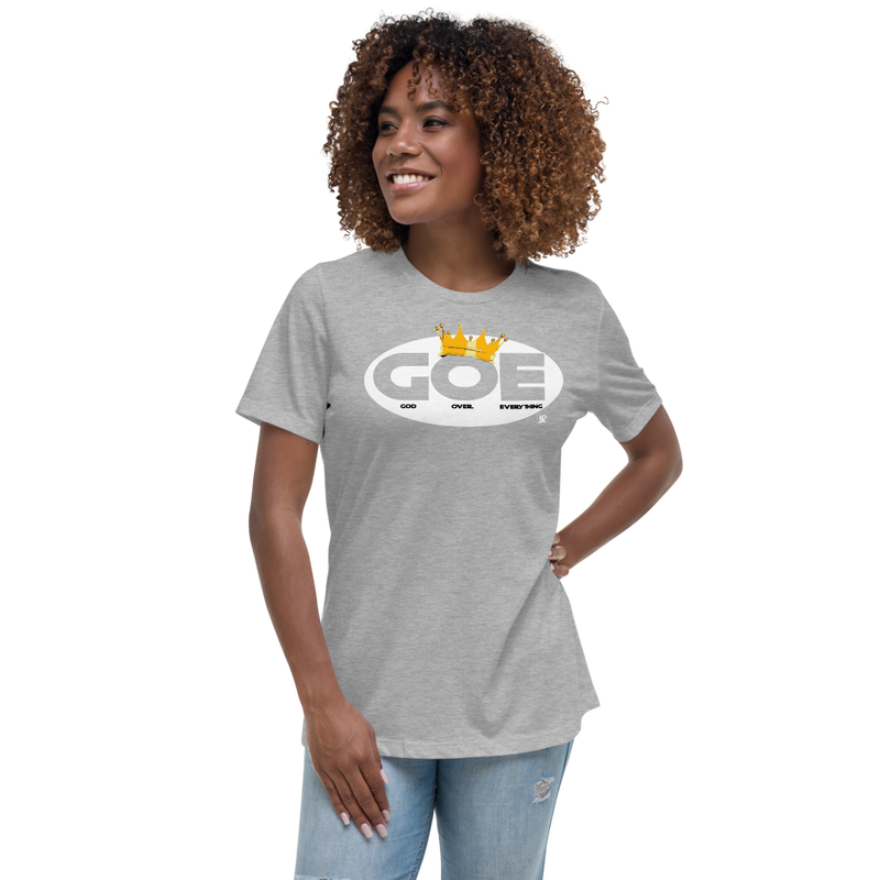 God Over Everything Women's Relaxed T-Shirt
